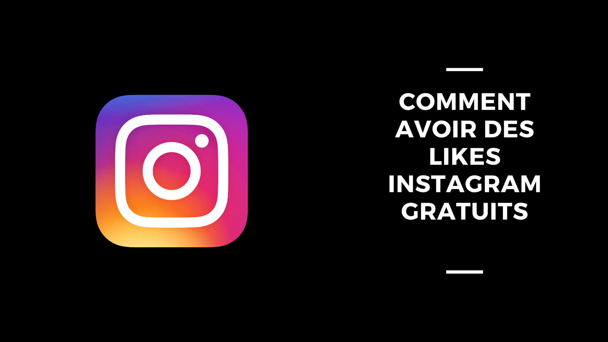Comment Avoir Des Likes Instagram Gratuits